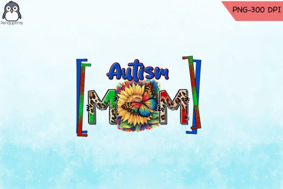 Autism Mom Sunflower Sublimation PNG for Creative Publishing