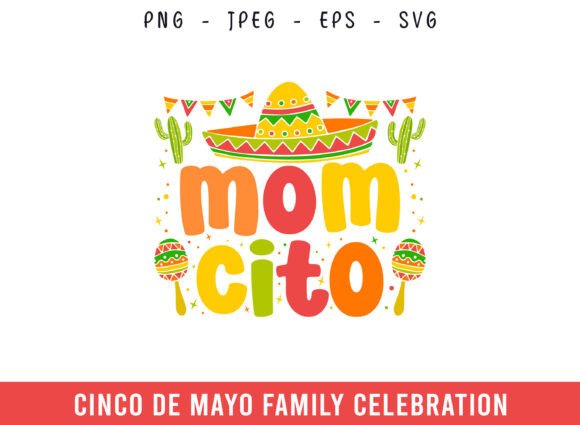 Cinco De Mayo Mom Cito Mexico Fiesta Graphics and Crafts Review