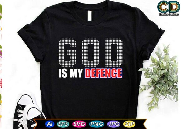 God Is My Defence T-Shirt Design: A Versatile Graphic for Crafts and Branding