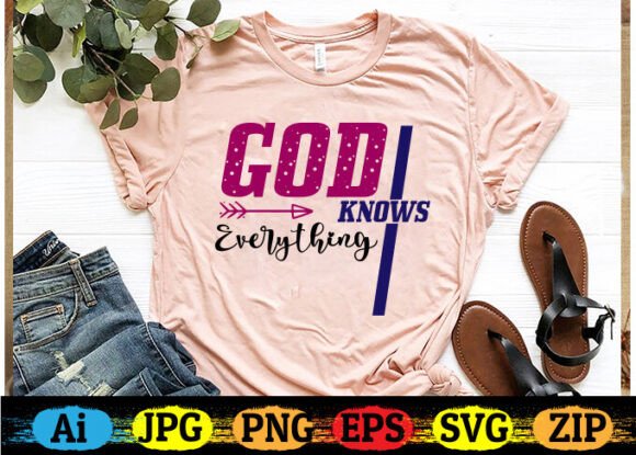 GOD KNOWS EVERYTHING Free T-Shirt Design: A Versatile Graphic Asset for Crafts and Creative Branding