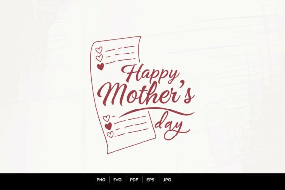 Happy Mother’s Day Love Letter Script for Crafts and Graphics