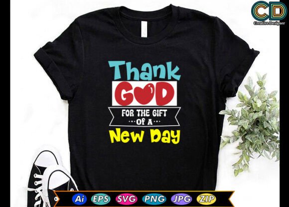 Thank God for the Gift of a New Day Embroidery Design Review